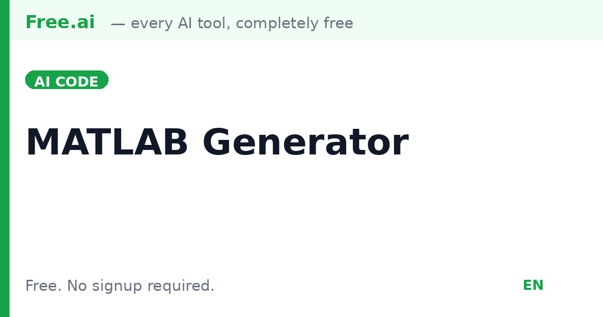 Generador de código gratuito IA MATLAB | Free.ai