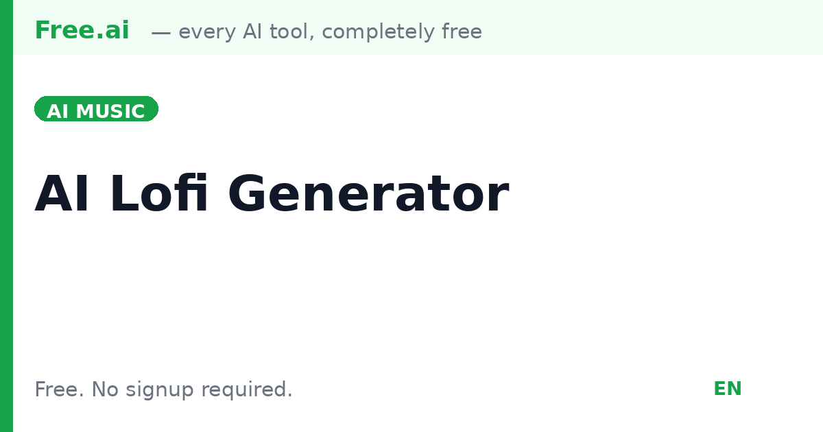 Free AI Lofi Music Generator | Free.ai