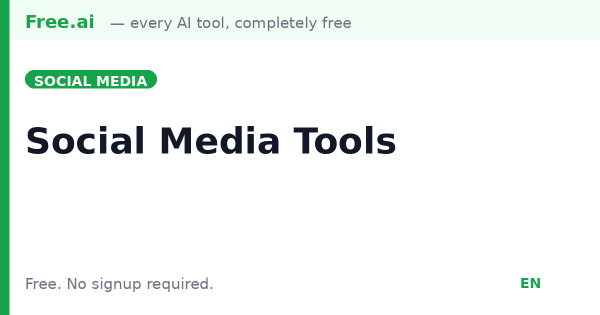 Free AI Social Media Tools | Free.ai